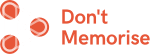 Don't Memorise logo